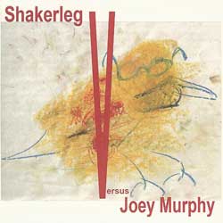 Shakerleg vs. Joey Murphy